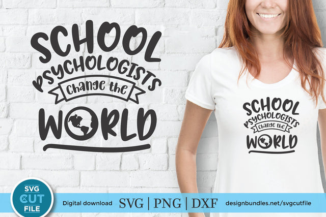 School Psychologist svg, Change the World svg SVG SVG Cut File 