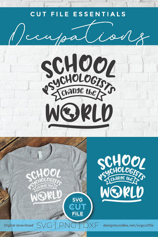 School Psychologist svg, Change the World svg SVG SVG Cut File 
