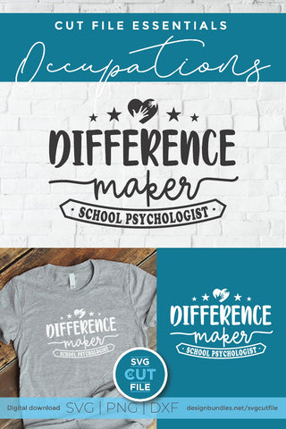 School Psychologist svg, school counselor svg, difference maker svg SVG SVG Cut File 