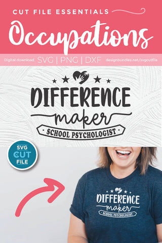School Psychologist svg, school counselor svg, difference maker svg SVG SVG Cut File 