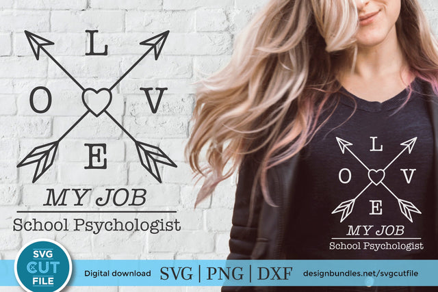 School Psychologist svg, school counselor svg, love my job svg SVG SVG Cut File 