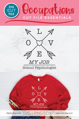 School Psychologist svg, school counselor svg, love my job svg SVG SVG Cut File 