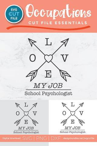 School Psychologist svg, school counselor svg, love my job svg SVG SVG Cut File 