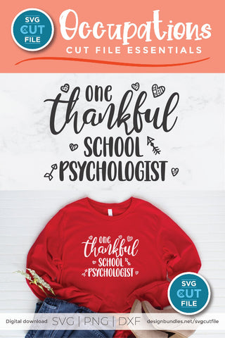 School Psychologist svg, school counselor svg, one thankful SVG SVG Cut File 