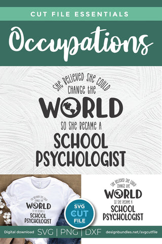 School Psychologist svg, She Believed She could Change the World SVG SVG Cut File 