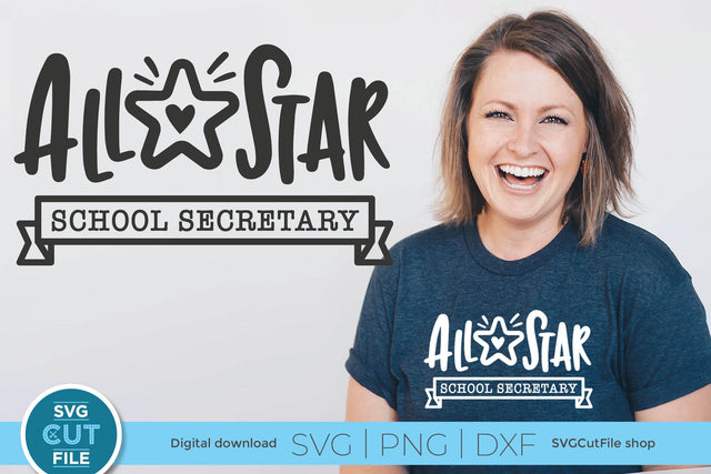 School Secretary svg All Star SVG SVG Cut File 