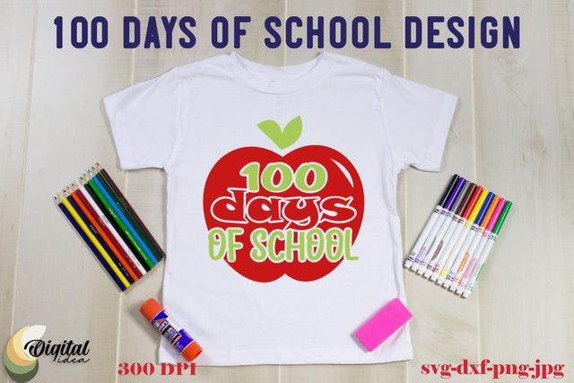 School SVG. 100 Days Of School SVG. Design School SVG SVG Evgenyia Guschina 