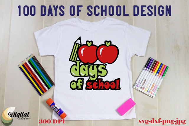 School SVG. 100 Days Of School SVG. Design School SVG SVG Evgenyia Guschina 