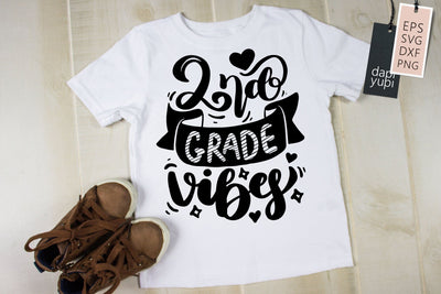 School SVG 2nd Grade Vibes Quotes SVG dapiyupi store 