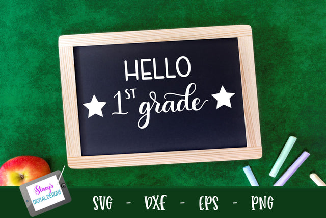 School SVG - Hello 1st grade, handlettered SVG Stacy's Digital Designs 