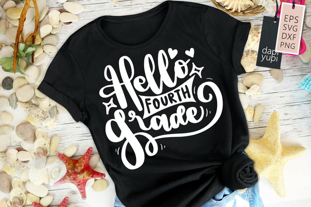 School SVG Hello Fourth Grade Quotes SVG dapiyupi store 