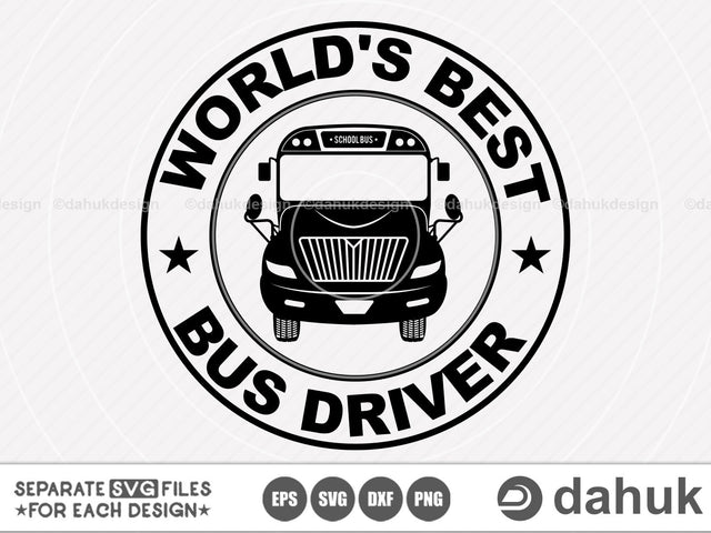 School svg, world's best bus driver, Bus driver svg, Cut file, for silhouette, svg, eps, dxf, Clipart, cricut design space, vinyl cut files SVG dahukdesign 