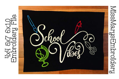 School Vibes Embroidery Embroidery/Applique MissMarysEmbroidery 