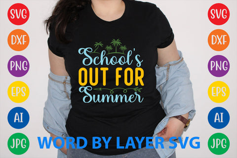 School's Out For Summer, Summer SVG Design SVG Rafiqul20606 