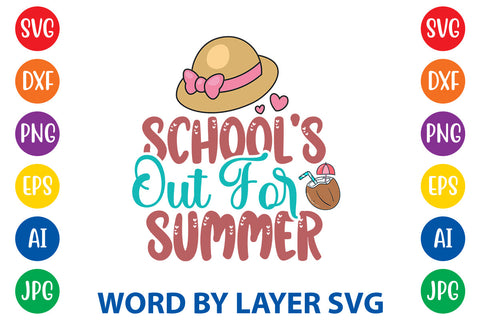 School's Out For Summer, Summer SVG Design SVG Rafiqul20606 