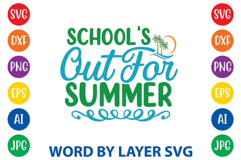School's Out For Summer, Summer SVG SVG Rafiqul20606 