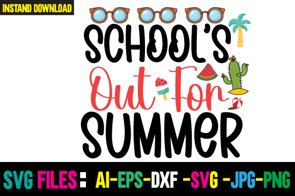 School's Out For Summer SVG Cut File SVG Newmockups 
