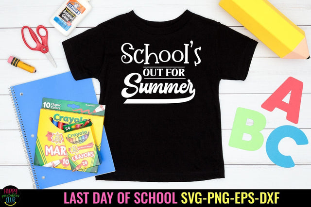 School's Out for Summer SVG I End of School SVG I Cut Files SVG Happy Printables Club 