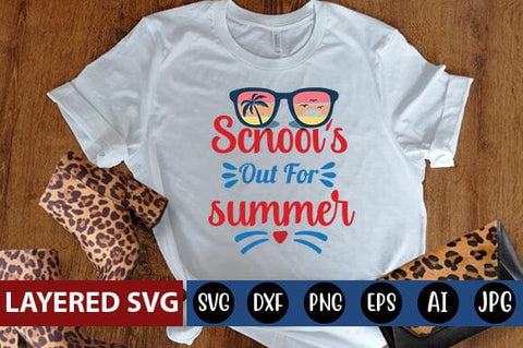 schools out for summer Svg SVG Blessedprint 