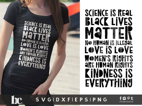 Science Is Real - BLM - Love Is Love | Social Justice Cut File SVG TheBlackCatPrints 