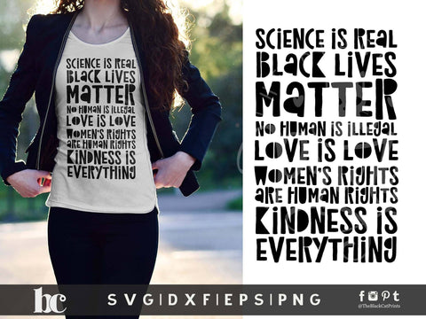 Science Is Real - BLM - Love Is Love | Social Justice Cut File SVG TheBlackCatPrints 