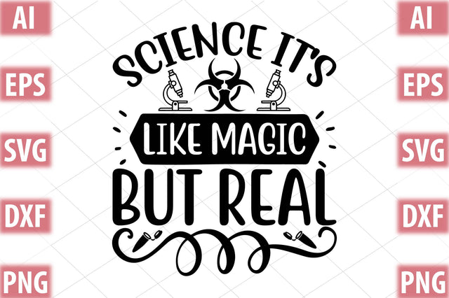 Science It s Like Magic But Real SVG SVGista 