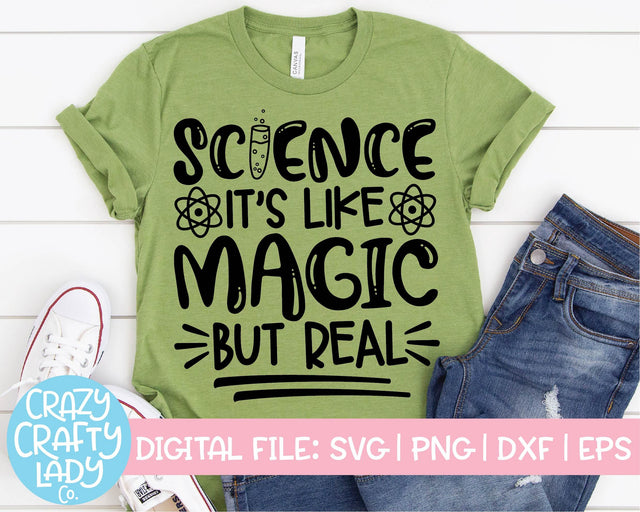 Science It's Like Magic But Real | Scientist | Teacher Quote SVG Cut File SVG Crazy Crafty Lady Co. 