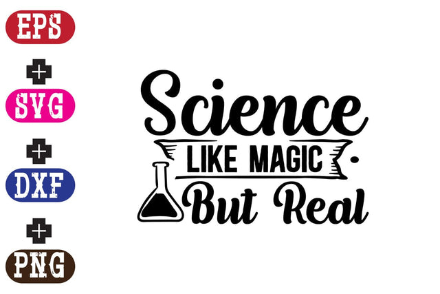 Science Like Magic But Real SVG Nurstore 