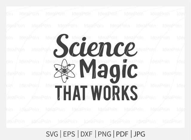Science Magic that works Svg, Science Svg, I Love Science, Chemistry svg, School Svg, Lab SVG file, Science teacher svg, Science Cut Files, Science Png, for Crafters SVG Dinvect 