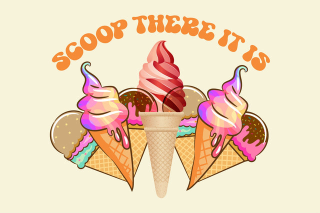 Scoop There It is Funny Ice Cream Cone Sublimation Rupkotha 