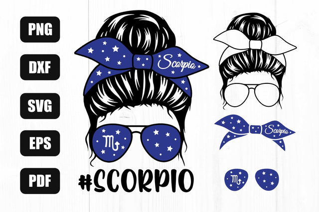 Scorpio Svg, Scorpio Zodiac Sign Svg, Mom Life Svg, Messy Bun Svg, Scorpio Sublimation SVG Litke Designs 