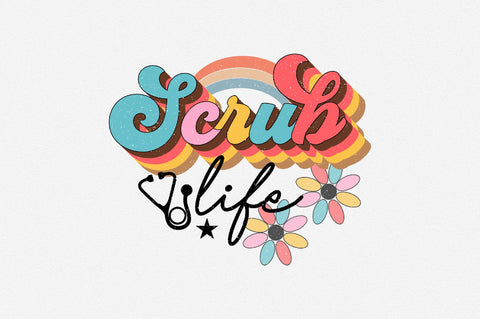 scrub life Sublimation SVGArt 