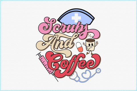 Scrubs and Coffee, Nurse Sublimation Sublimation Creativeart88 