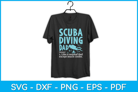 Scuba Diving Dad Definition Funny Diving Happy Father's Day Svg Design SVG artprintfile 