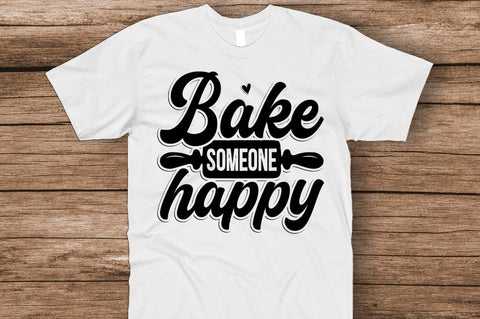 SD0001 - 1 Bake someone happy SVG Designangry 