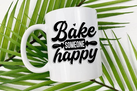 SD0001 - 1 Bake someone happy SVG Designangry 
