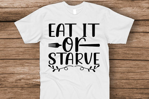 SD0001 - 26 Eat it or starve SVG Designangry 