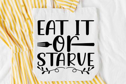 SD0001 - 26 Eat it or starve SVG Designangry 