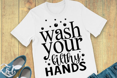 SD0001 - 5 Wash your filthy hands SVG Designangry 