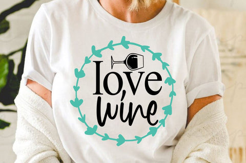 SD0002 - 13 Love wine SVG Designangry 
