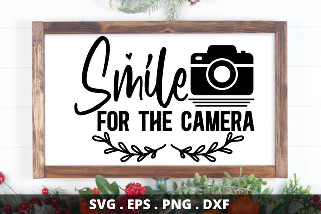 SD0002 - 6 Smile for the camera SVG Designangry 