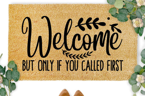 SD0003 - 17 Welcome But only if you called first SVG Designangry 