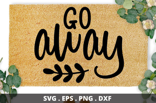 SD0003 - 5 Go away SVG Designangry 