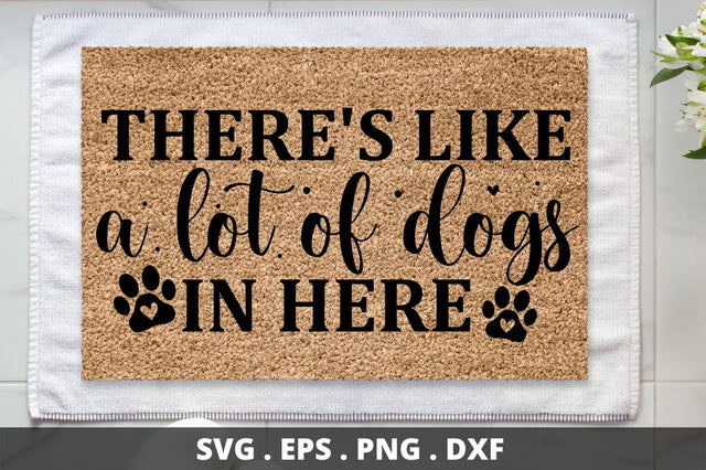 SD0004 - 14 There's like a lot of dogs in here SVG Designangry 