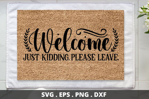 SD0004 - 15 Welcome just kidding please wait SVG Designangry 