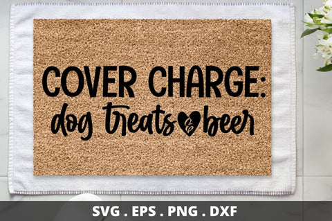 SD0004 - 3 Cover charge dog treats and beer SVG Designangry 