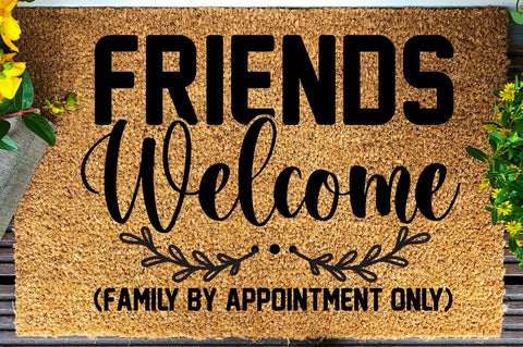 SD0004 - 5 Friends welcome ( family by appointment only) SVG Designangry 