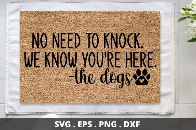 SD0004 - 9 No need to knock we know you're here SVG Designangry 