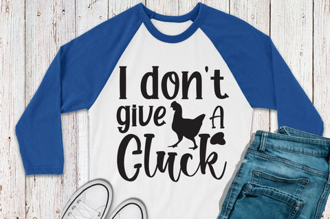 SD0007 - 17 I don't give a cluck SVG Designangry 