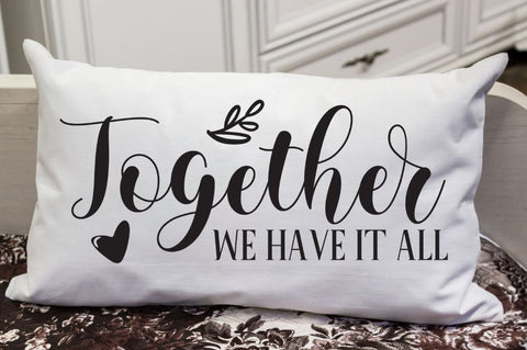 SD0007 - 7 Together we have it all SVG Designangry 